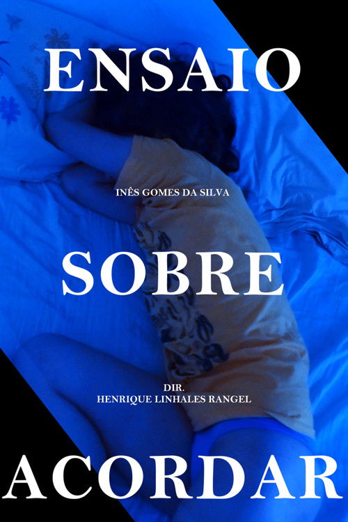Ensaio Sobre Acordar (2025) poster