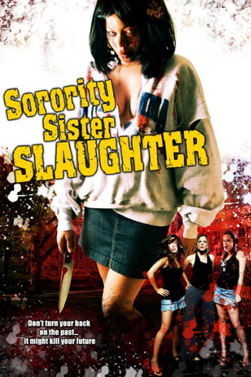 Sorority Sister Slaughter (2008) poster