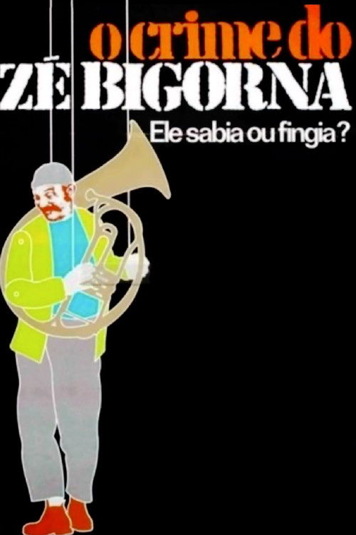 O Crime do Zé Bigorna (1977) poster
