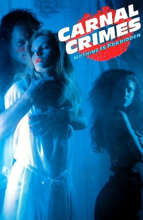 Carnal Crimes (1991) poster