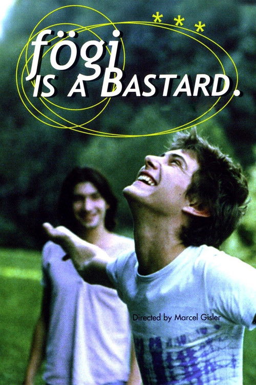 Fögi Is a Bastard (1998) poster