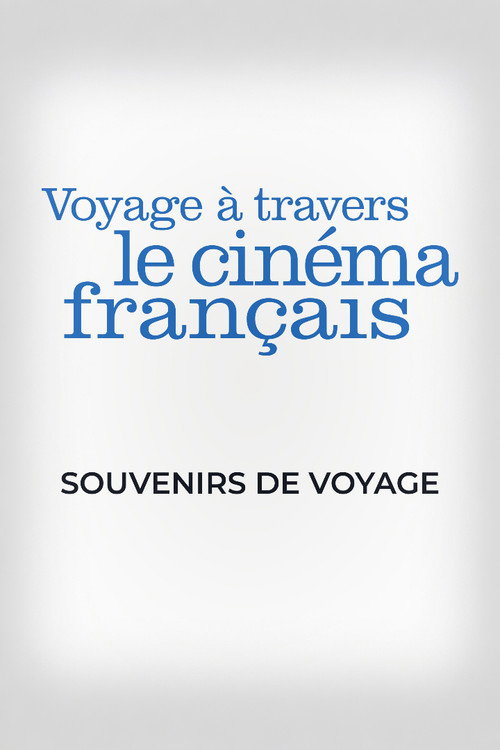 Souvenirs de Voyage (2017) poster