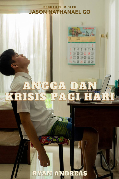 Angga and His Morning Crisis (2022) poster