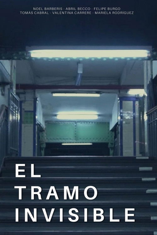 El tramo invisible (2022) poster