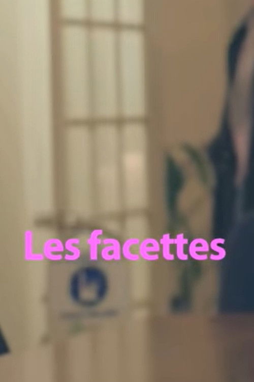 Les facettes (2012) poster