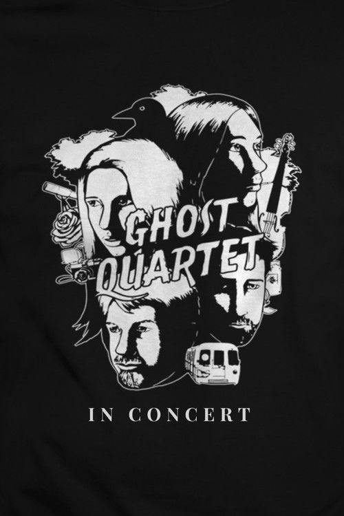 Ghost Quartet: In Concert (2020) poster