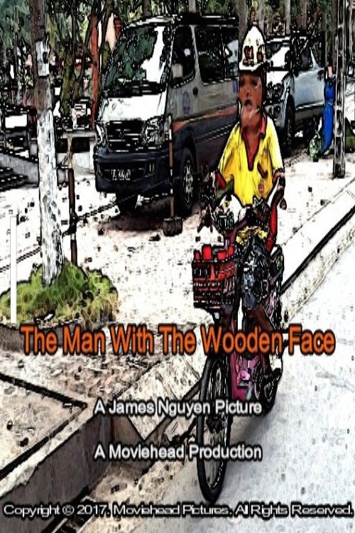 The Man with the Wooden Face (2017) poster