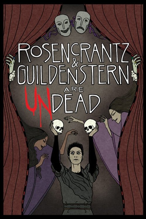 Rosencrantz and Guildenstern Are Undead (2009) poster