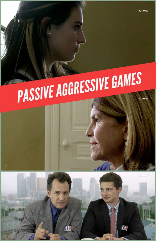 Passive Aggressive Games (2017) poster