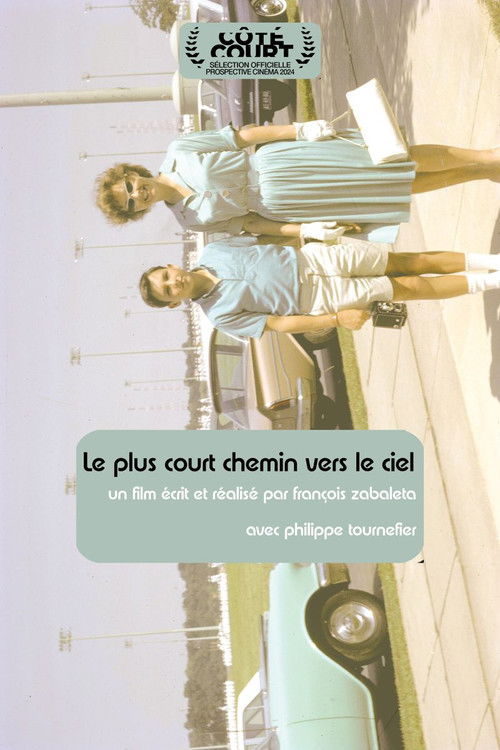 Le plus court chemin vers le ciel (2025) poster