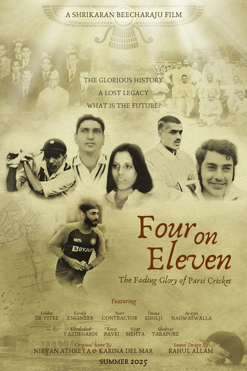 Four on Eleven : The Fading Glory Of Parsi Cricket (2025) poster