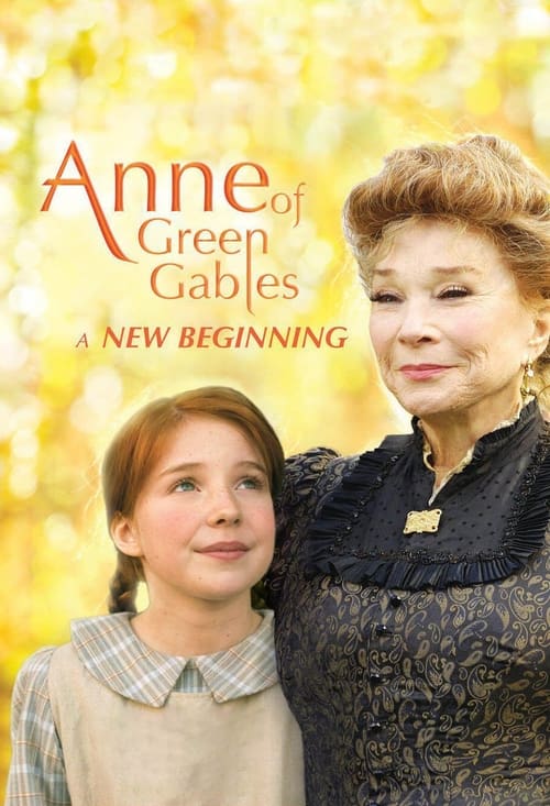 Anne of Green Gables: A New Beginning (2008) poster