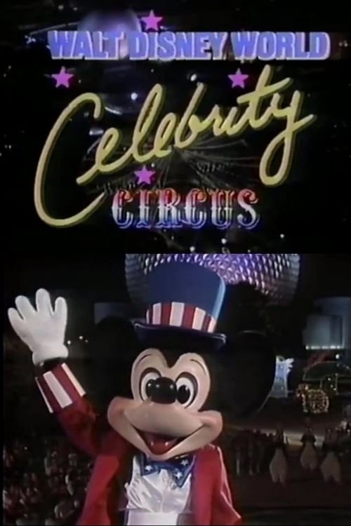Walt Disney World Celebrity Circus (1987) poster