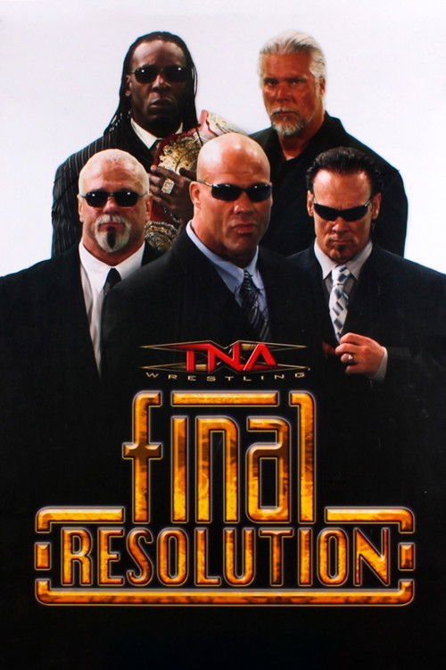 TNA Final Resolution December 2008 (2008) poster