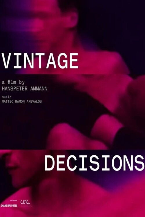 Vintage Decisions (2023) poster
