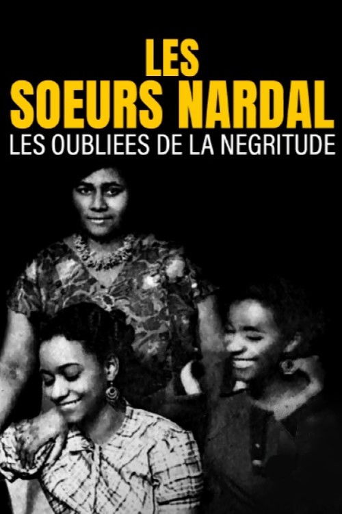 Les soeurs Nardal, les oubliées de la négritude (2022) poster