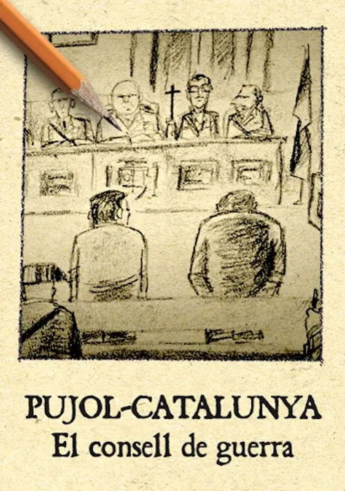 Pujol Catalunya. El consell de guerra (2013) poster