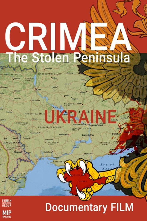 Crimea. The Stolen Peninsula (2019) poster