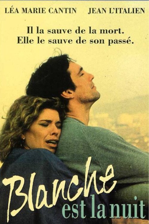 Blanche est la nuit (1989) poster