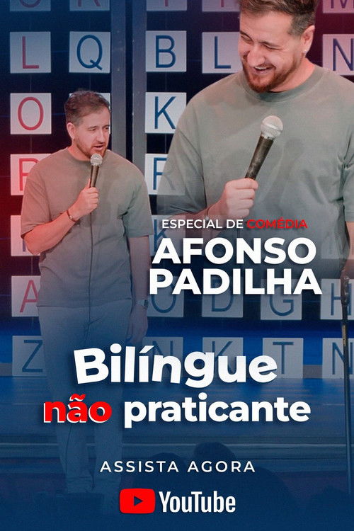 Afonso Padilha: Bilíngue Não Praticante (2025) poster