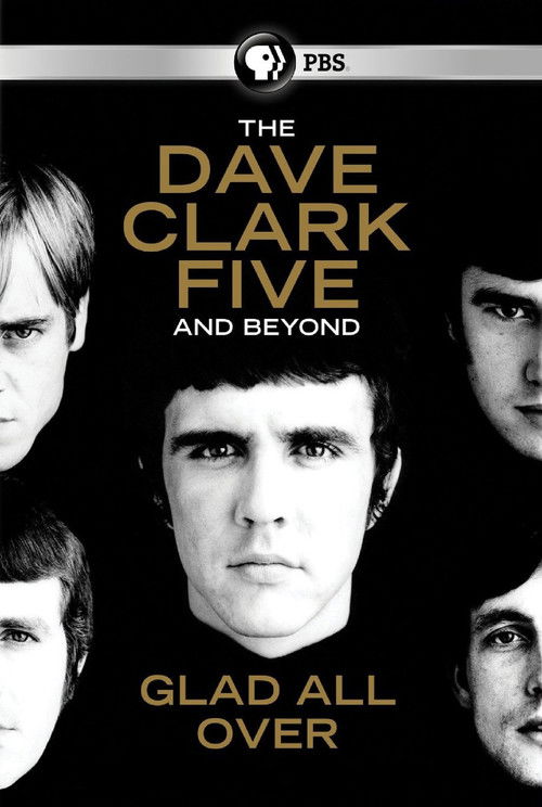 The Dave Clark Five and Beyond: Glad All Over (2014) poster