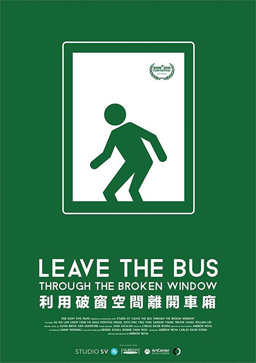 Leave the Bus Through the Broken Window (2019) poster