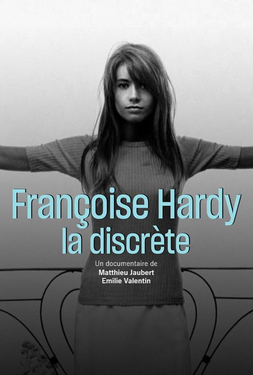 The Discreet Françoise Hardy (2016) poster