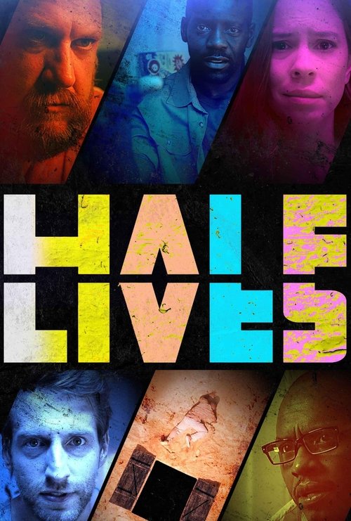Half Lives (2024) poster