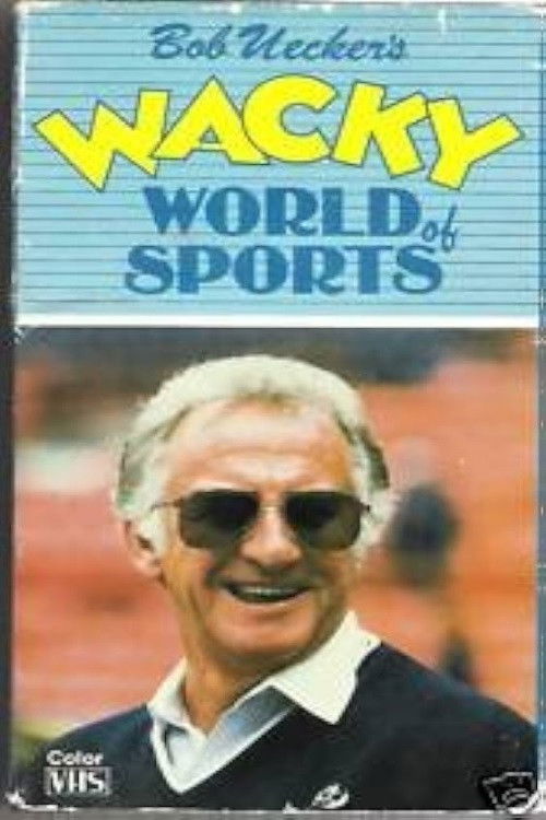 Bob Uecker's Wacky World of Sports (1987) poster