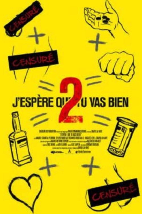 J'espère que tu vas bien 2 (2013) poster