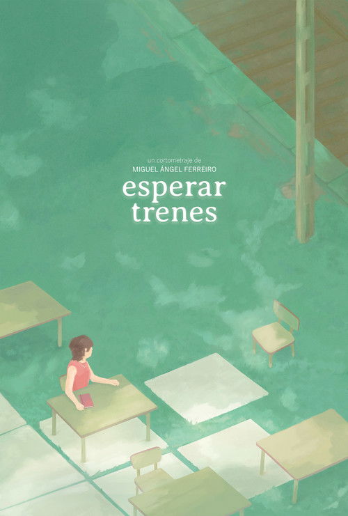 Esperar trenes (2024) poster