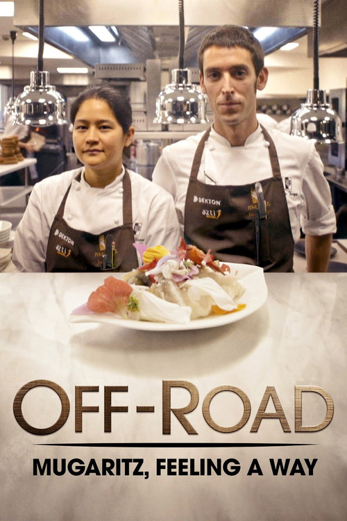 Off-Road: Mugaritz, Feeling a Way poster