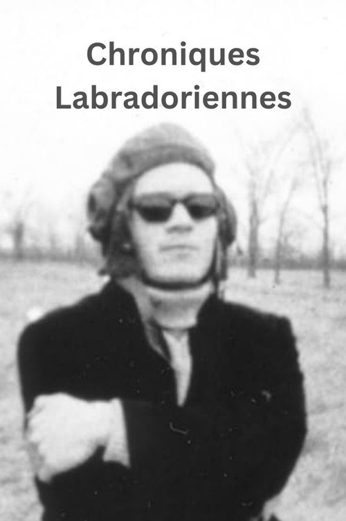 Chroniques labradoriennes (1967) poster