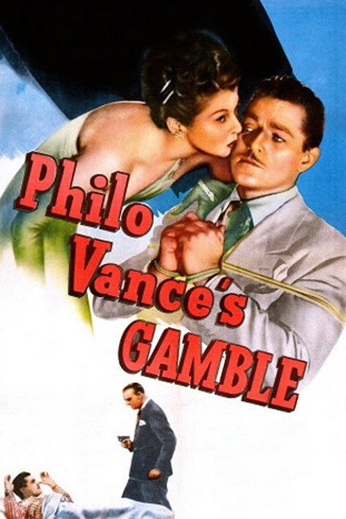Philo Vance's Gamble (1947) poster