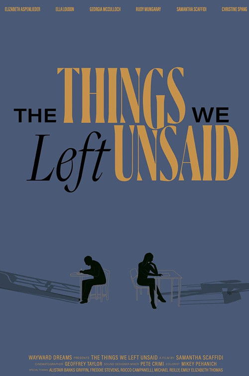 The Things We Left Unsaid (2022) poster