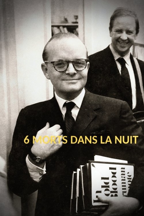 6 morts dans la nuit : « De sang-froid » – Truman Capote (2024) poster