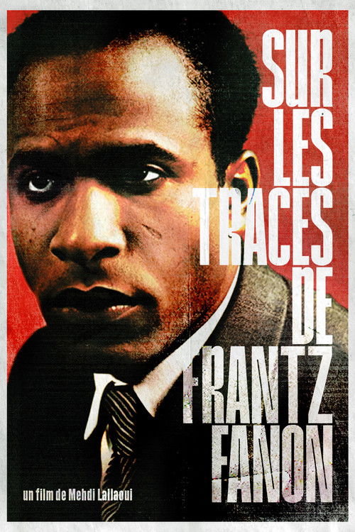 Sur les Traces de Frantz Fanon (2021) poster