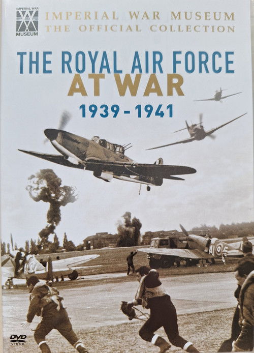 The Royal Air Force at War 1939-1941 (2005) poster
