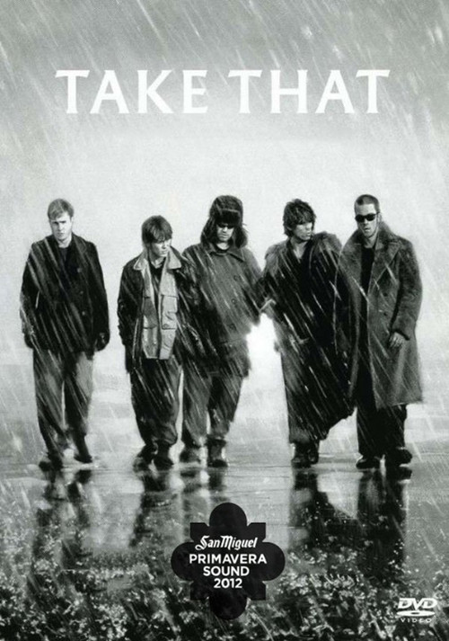 Take That: Live At Primavera, Madrid (2007) poster