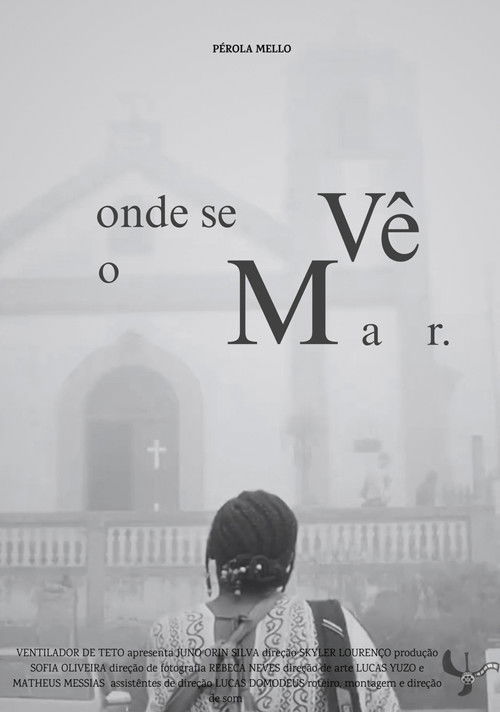Onde Se Vê o Mar poster