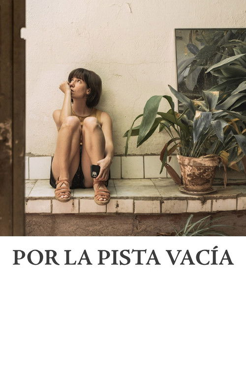 Por la pista vacía (2022) poster