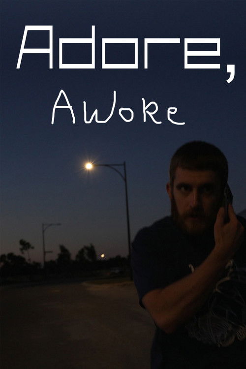 Adore, Awoke (2025) poster