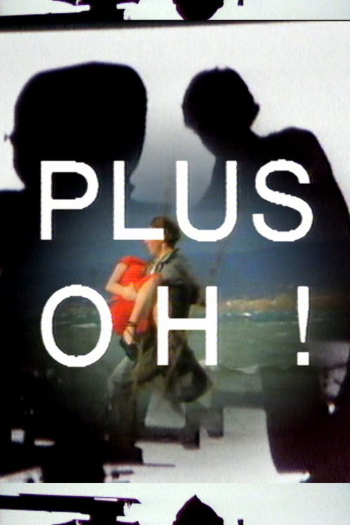 Plus oh ! (1996) poster