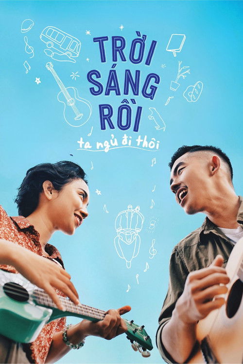 Trời sáng rồi, ta ngủ đi thôi (2019) poster