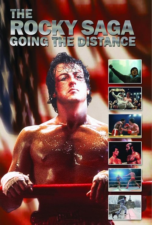 The Rocky Saga: Going the Distance (2011) poster
