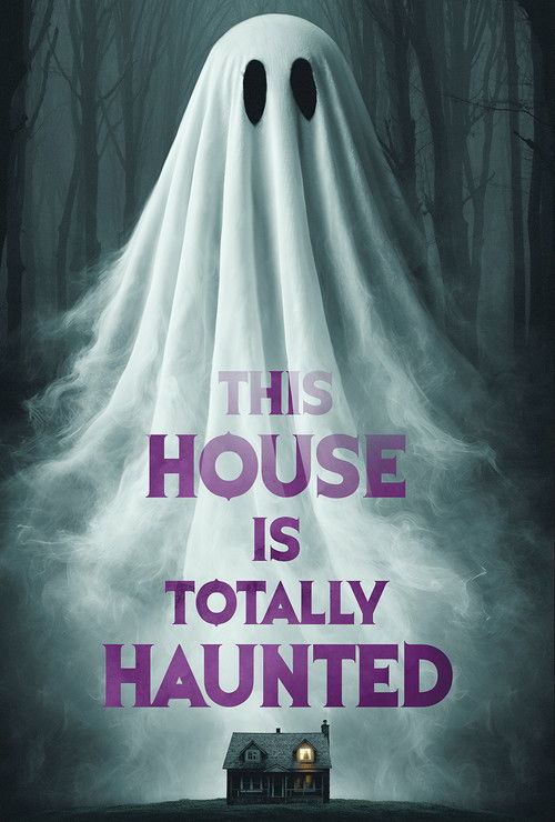 This House Is Totally Haunted (2026) poster
