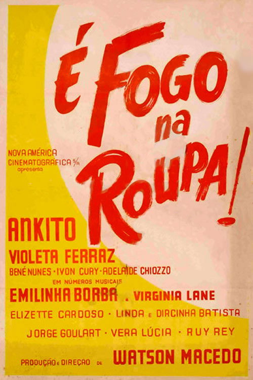 É Fogo na Roupa (1952) poster