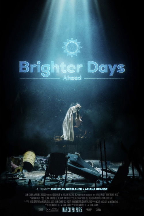 Brighter Days Ahead (2025) poster