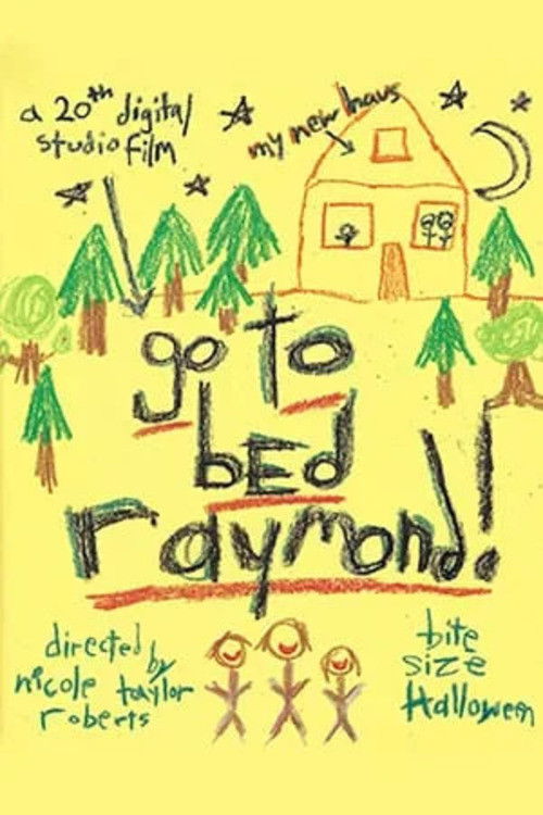 Go To Bed, Raymond (2022) poster