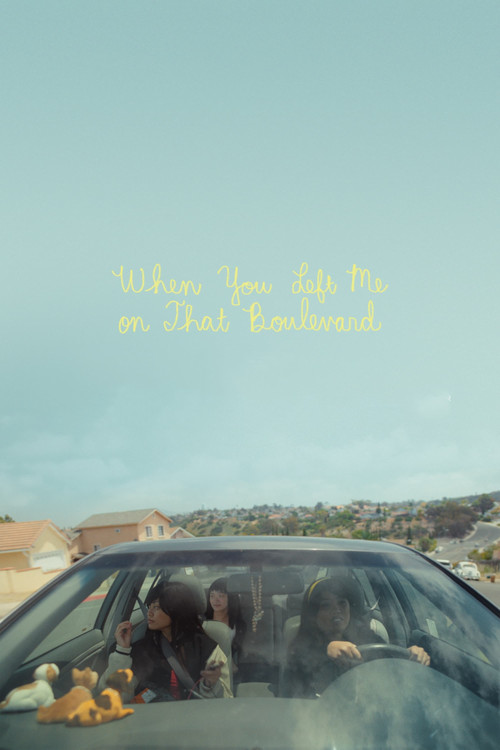 When You Left Me on That Boulevard (2023) poster